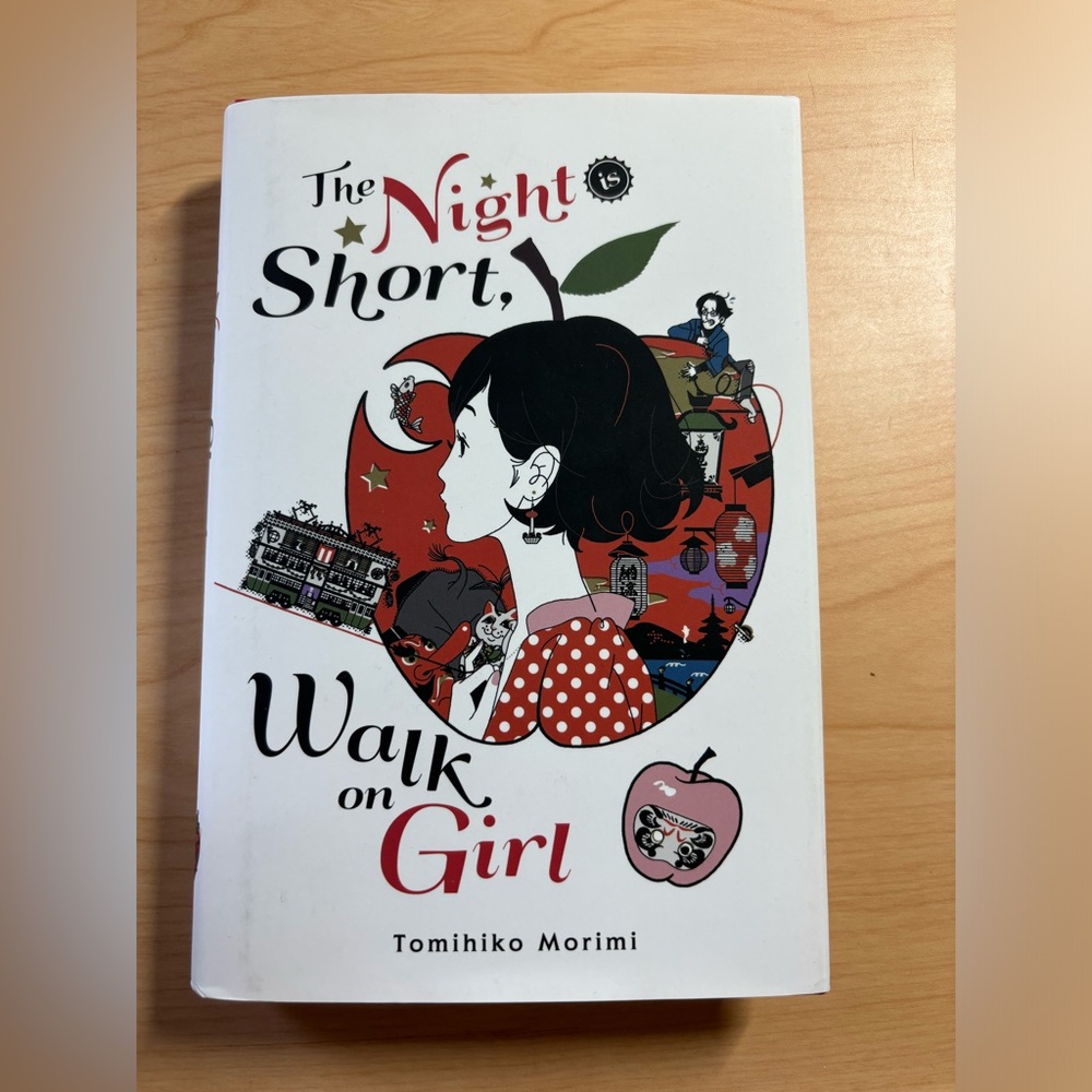Book: The Night is Short, Walk on Girl by Tomihiko Morimi